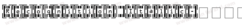 Recognition Italic字体转换